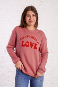 All you need is Love Sweatshirt
